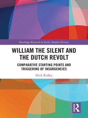 cover image of William the Silent and the Dutch Revolt
